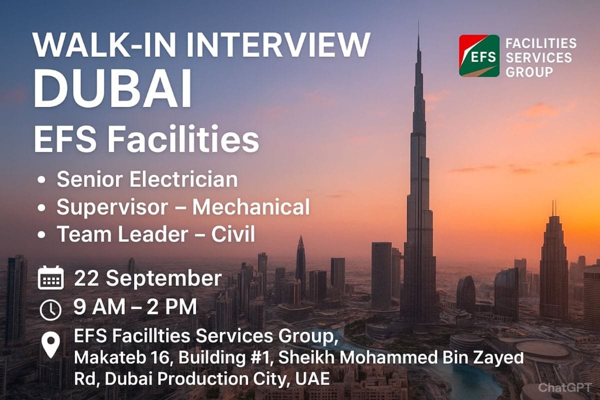 Walk-In Interview in Dubai – EFS Facilities Services Group Hiring Skilled Professionals 1 Walk-In Interview in Dubai – EFS Facilities Services Group Hiring Skilled Professionals