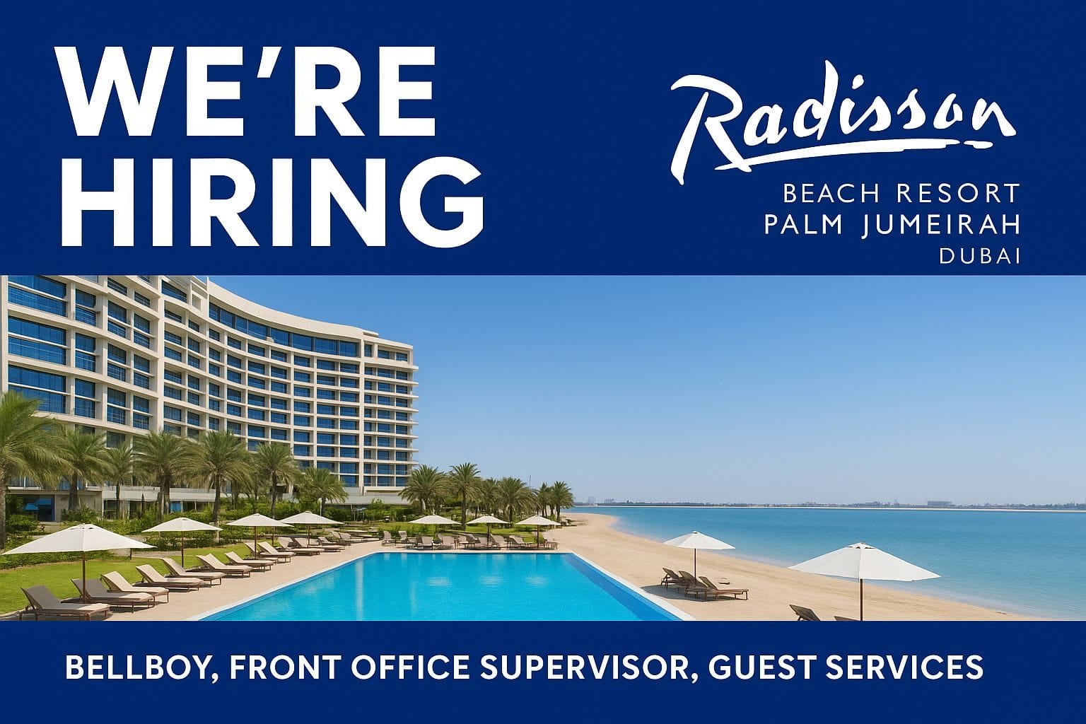 Job Openings at Radisson Beach Resort Palm Jumeirah Dubai 5 Job Openings at Radisson Beach Resort Palm Jumeirah Dubai