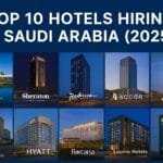 Top 10 Hotels Hiring in Saudi Arabia (2025) 12 Top 10 Hotels Hiring in Saudi Arabia 2025 with images of Hilton, Marriott, Accor, Hyatt, and other luxury hotels offering hospitality jobs across Riyadh, Jeddah, and Red Sea.