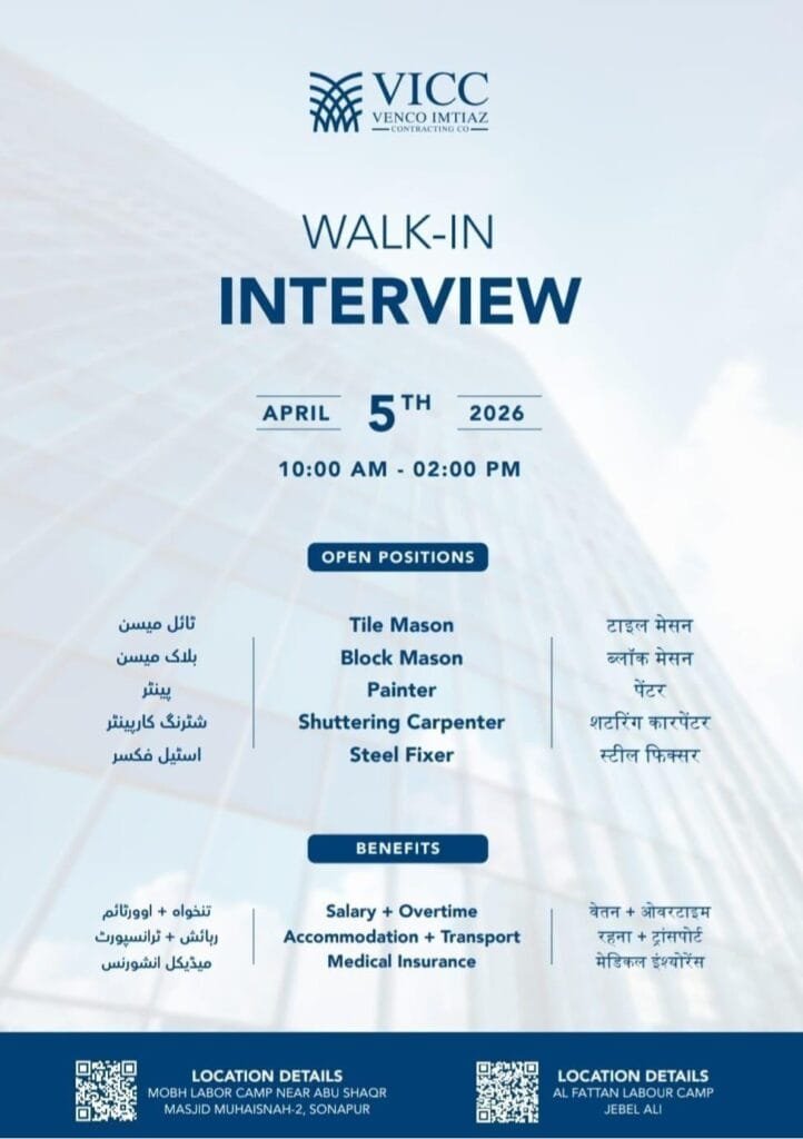 Walk in Interview in Dubai April 2026 for Construction Jobs With Salary and Benefits